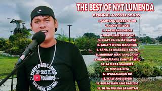 The Best of Nyt Lumenda New Tagalog Love Song Compilation Original and Cover Songs [upl. by Aihsenak]