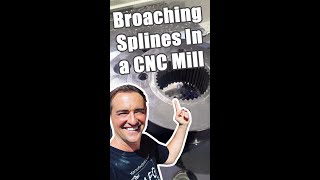 Broaching Splines in a CNC Mill [upl. by Tegan181]