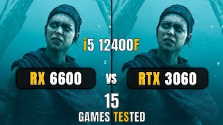 RX 6600 vs RTX 3060  i5 12400F  Test In 15 Games  1080p  DLSSFSR [upl. by Mcclish412]