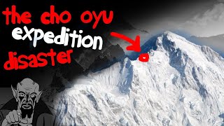 Mountaineering Gone Wrong  The Cho Oyu Expedition Disaster [upl. by Leuas]