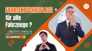 Fahrtenbuchauflage für alle Fahrzeuge  Ist das überhaupt zulässig [upl. by Icul728]