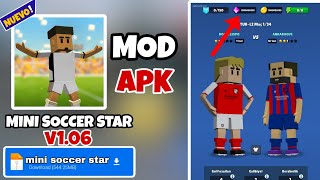 ⬇️ Mini Soccer Star Mod Apk v106  Dinero y Gema Ilimitado  NUEVO 2024 [upl. by Johnsten]