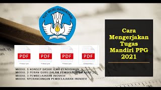 Cara Mengerjakan Tugas Mandiri PPG 2021 [upl. by Inar]