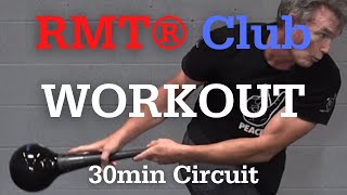 RMT® Club  Workout  30 min  Circuit [upl. by Anattar]