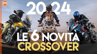 Crossover e Maxi enduro 2024  Le migliori 6 in arrivo nel 2024 secondo noi [upl. by Viviene752]