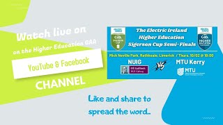 NUI Galway v MTU Kerry  The Electric Ireland Sigerson Cup SemiFinal [upl. by Atekahs733]