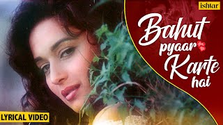 Bahut Pyaar Karte Hai  Lyrical Video  Saajan  Madhuri Dixit  90s Best Hindi Romantic Songs [upl. by Luke]