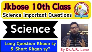 JKBOSE Class 10 Science Chapter Wise Marks Distribution  Weightage of Science For 10th Board Exams [upl. by Alleroif]