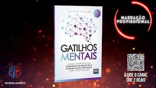 Gatilhos Mentais Audiobook Narração Profissional [upl. by Llevad]