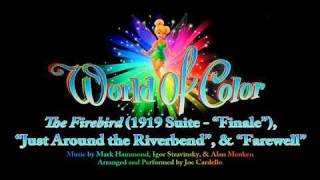 World of Color on Piano 68  Firebird Suite quotFinalequot quotJust Around the Riverbendquot amp quotFarewellquot [upl. by Larrabee]