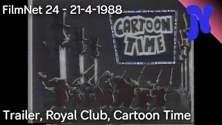 FilmNet 24  Trailer Royal Club Cartoon Time 2141988 [upl. by Wiltsey680]