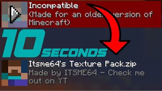 FIX Incompatible  Made For An Older Version Of Minecraft Tutorial [upl. by Nnyrb]