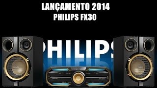 Lançamento 2014  Mini System Philips FX30 [upl. by Gnos]