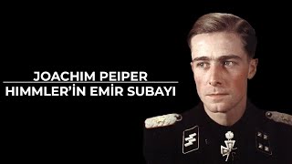 Joachim Peiper Himmlerin Emir Subayı [upl. by Ralf536]