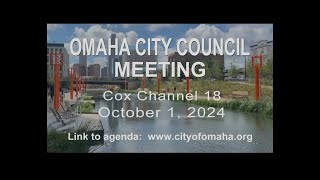 Omaha Nebraska City Council meeting October 1 2024 [upl. by Carmen336]