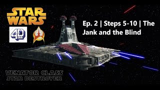 4D Build Series  Star Wars Venator Class  Ep 2 [upl. by Henigman576]