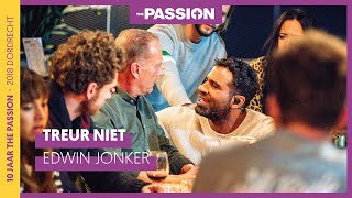 Treur niet  Edwin Jonker  The Passion 2020 [upl. by Hey]