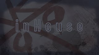 inHouse 19 [upl. by Whyte]