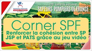 CORNER SPF  Renforcer la cohésion entre SPJSP et PATS grâce au jeu vidéo [upl. by Margaux]