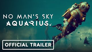 No Mans Sky Aquarius  Official Trailer [upl. by Leda]