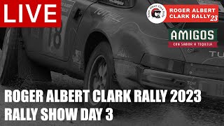 LIVE Roger Albert Clark Rally 2023  Rally Show Day 3 [upl. by Aneerak]