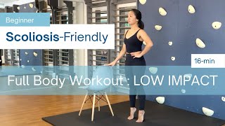 16Min ScoliosisFriendly LOW IMPACT FullBody Workout BEGINNER [upl. by Elmira]