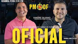 Concurso PMDF certame iminete com Vandré aprovado no último para oficial [upl. by Shawn884]