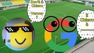 Ho ritrovato il Chievo Verona chievoverona google video viral [upl. by Getraer]