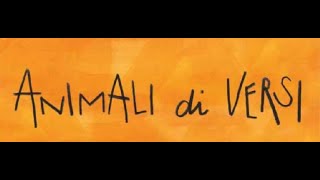 La domenica poetica Animali di versi puntata nº 1 [upl. by Milty986]