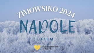 Zimowisko w NADOLU 2024 [upl. by Ben]