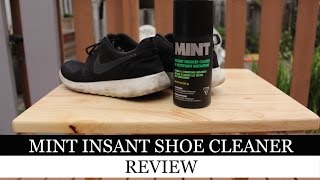 Does MINT Instant Sneaker Cleaner Work  MINT Instant Sneaker Cleaner Review [upl. by Fotzsyzrk]