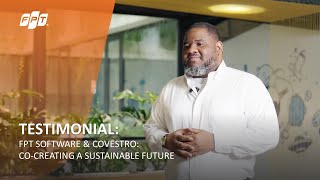 Testimonial  FPT Software amp Covestro CoCreating a Sustainable Future [upl. by Euqinobe]