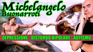 Le Ombre nella Mente di Michelangelo Buonarroti esplorando le Malattie Psichiatriche del Genio [upl. by Eizdnil]