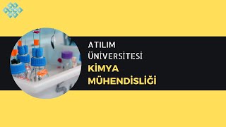 Atılım Üniversitesinde Kimya Mühendisliği Okumak  Başarı Sırası Taban Puanları İş İmkanlarıMaaş [upl. by Nalor]