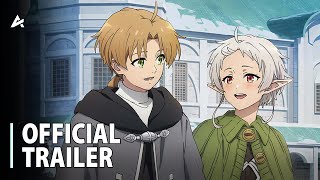 Mushoku Tensei Jobless Reincarnation Season 2 Part 2  Official Trailer [upl. by Leuname]