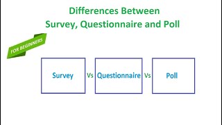 Differences Between Survey Questionnaire and Poll [upl. by Araiet243]