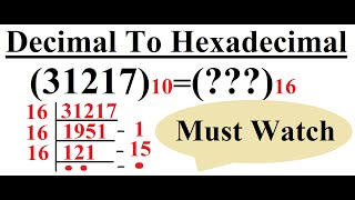 Decimal To Hexadecimal conversion  Number Systems [upl. by Kcyrred]