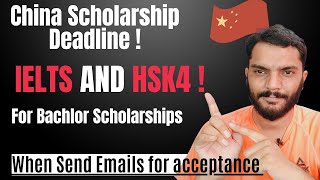 what is the deadline of China Scholarship  Ielts Must   Bachelor Scholarship  CSC Guide Official [upl. by Aisilef]