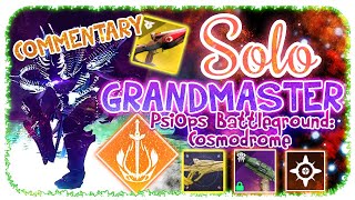 Solo Grandmaster Nightfall 1840  Warlock PsiOps Battleground Cosmodrome Destiny 2 Commentary [upl. by Inami]