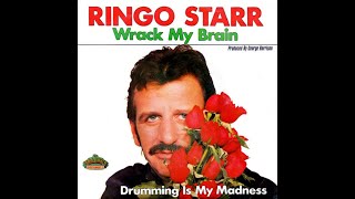 Ringo Starr  Wrack My Brain  Sofa King Karaoke [upl. by Aivartal625]