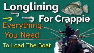 Longlining For Crappie Tools of The Trade [upl. by Ronel]