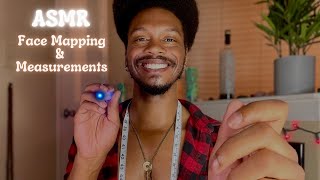 ASMR Face Mapping and Measurements  Fall Asleep FAST [upl. by Nirrej213]