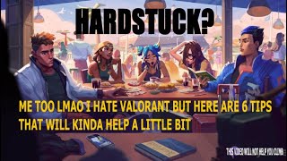 A Valorant video but its only relatable to anyone hardstuck Gold and below [upl. by Ayotel]