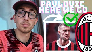 UFFICIALE🔥 PAVLOVIC AL MILAN‼️18Ml2✅  LA MURAGLIA ROSSONERA‼️ [upl. by Ecirp]