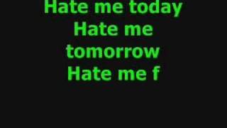 Hate me today by Blue October with lyrics [upl. by Cirenoj]