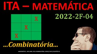 ITA  2022  FASE 2  Questão 04  MATEMÁTICA Questão Resolvida de COMBINATÓRIASIL182 [upl. by Svoboda]