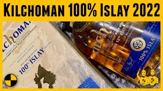 Kilchoman 100 Islay Barley 2022 Edition [upl. by Eanyl144]