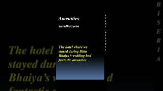 meaning of amenities by Ayant Biseria puneetbiseria [upl. by Sum]