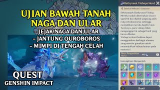 UJIAN BAWAH TANAH NAGA DAN ULAR QUEST GENSHIN IMPACT [upl. by Ahsoik]