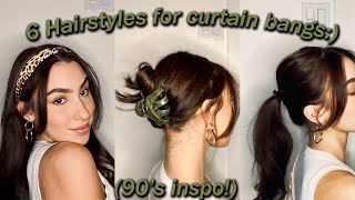 6 Quick and Easy Hairstyles for Curtain Bangs  90s inspired [upl. by Elisabetta]